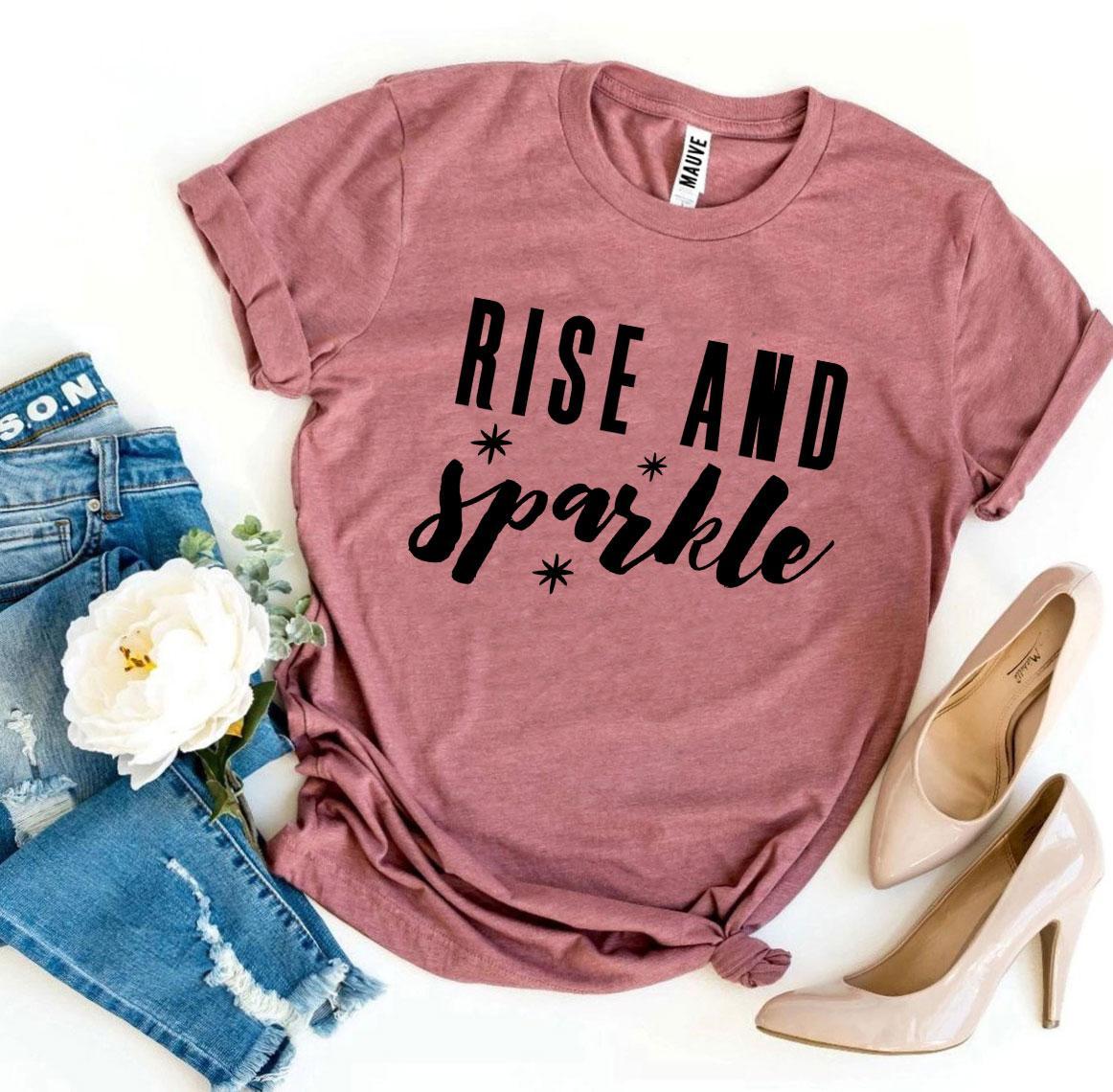 T-SHIRT | Rise And Sparkle