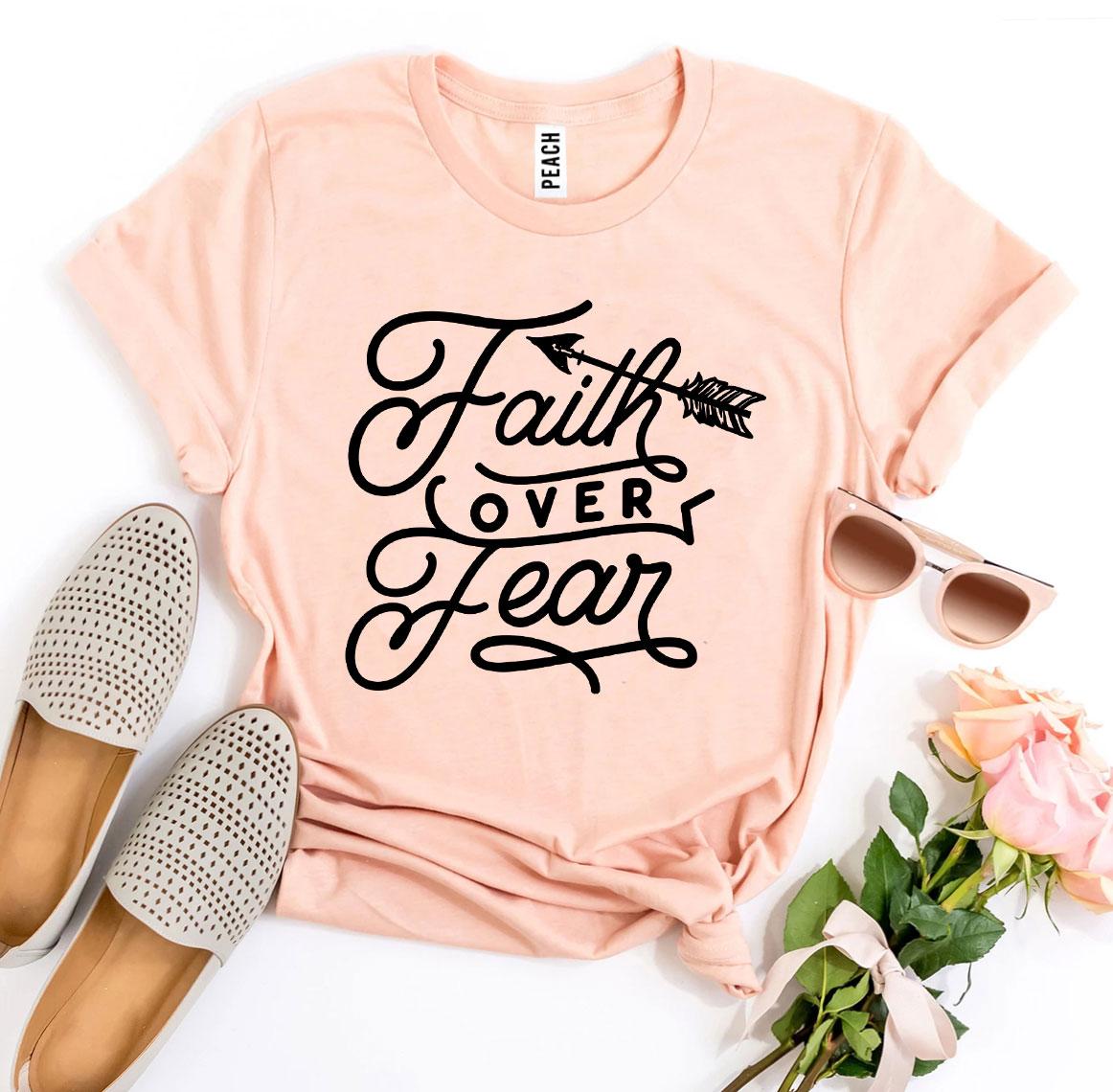 T-SHIRT | Faith Over Fear